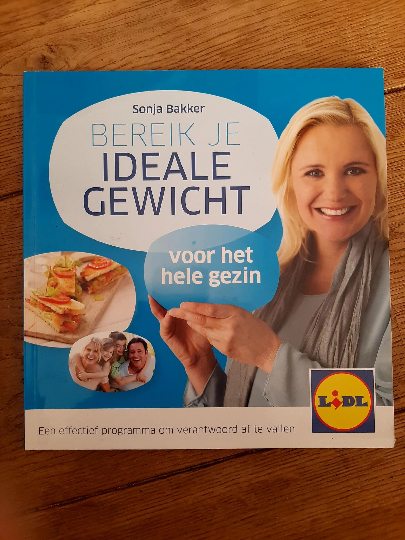 Sonja Bakker bereik je ideale gewicht voor het hele gezin ( Lidl)